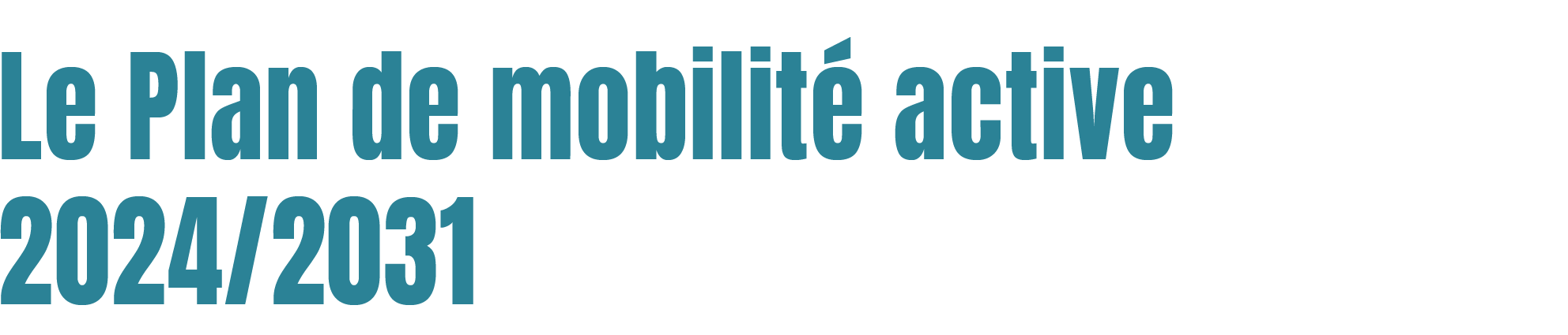 Le Plan de mobilité active